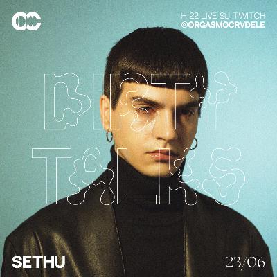 DIRTY TALKS w SETHU - I nemici della trap e gli Hentai