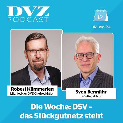 Die Woche: DSV - das Stückgutnetz steht