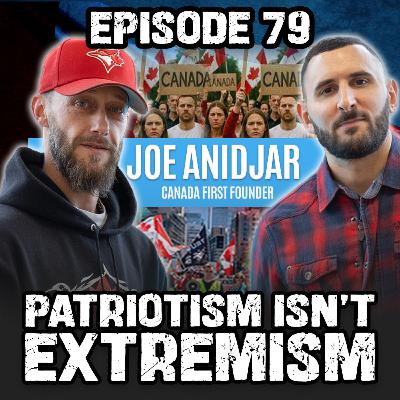 EP79: Is Canada Losing Its Identity? | Canada First Founder Explains EP79: Is Canada Losing Its Identity? | Canada First Founder Explains