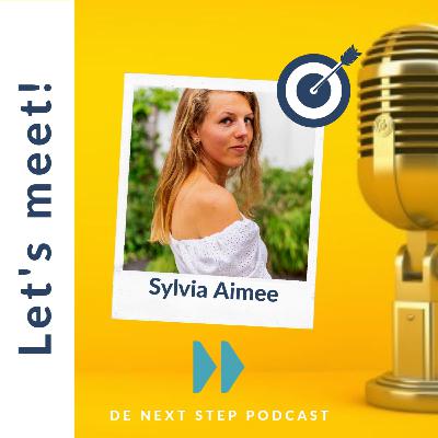 Episode 24: ‘’Ik hoef niemand te redden, behalve mezelf’’ – met Sylvia Aimee