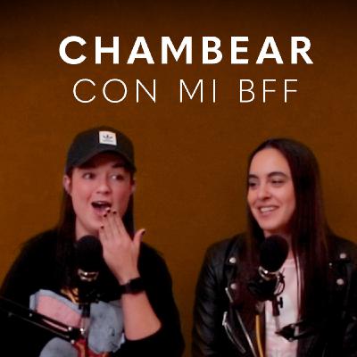 EP 8 Chambear con mi mejor amigo con La Chancla Tipo Bien