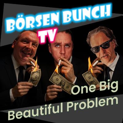 Big Beautiful Debt: Die USA im Schuldenrausch (Jetzt reinhören – bevor Moody’s nochmal runterstuft)