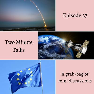 Episode 27: Two-Minute Talks Episode 27: Two-Minute Talks