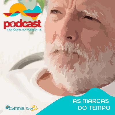 As marcas do tempo As marcas do tempo