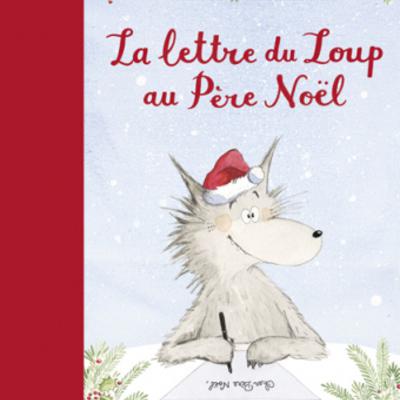 EPISODE ♯ 31-La lettre du loup au Père Noël EPISODE ♯ 31-La lettre du loup au Père Noël