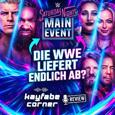 #37 Saturday Nights Main Event Review: Die WWE liefert endlich wieder ab?