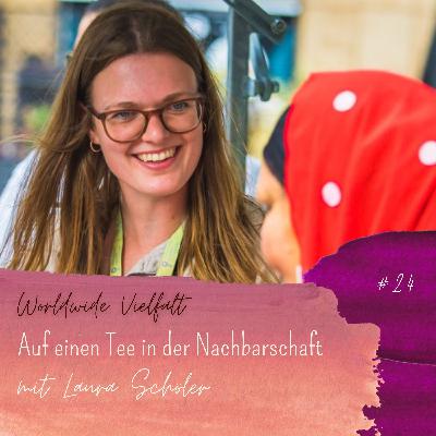 #24 Auf einen Tee in der Nachbarschaft mit Laura Schöler von Mobilitea