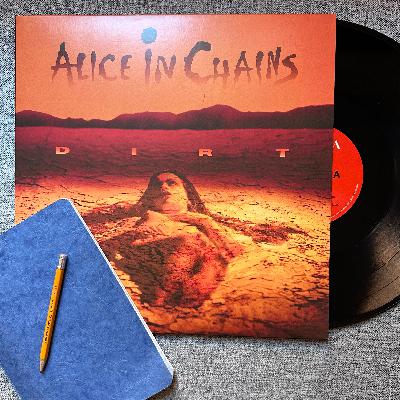 Épisode 2 : Alice In Chains - Dirt