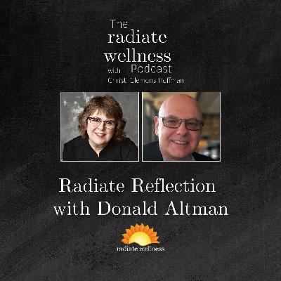 Radiate Reflection with Donald Altman Radiate Reflection with Donald Altman
