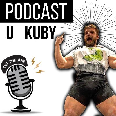"Pracuj nad MOCNYMI Stronami", czyli Klucz do Bycia Silnym | Radosław Zarzycki | 🎧PODCAST u KUBY #54