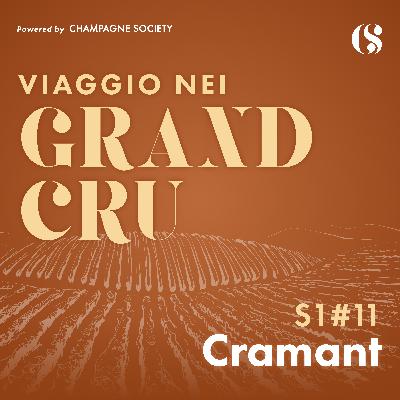 Viaggio nei Grand Cru - S1 EP11 - Cramant Viaggio nei Grand Cru - S1 EP11 - Cramant