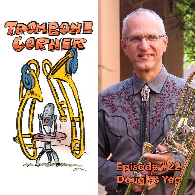 Episode #22 - Douglas Yeo