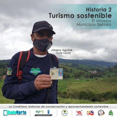 Historia 2 / Turismo sostenible de naturaleza en Belmira