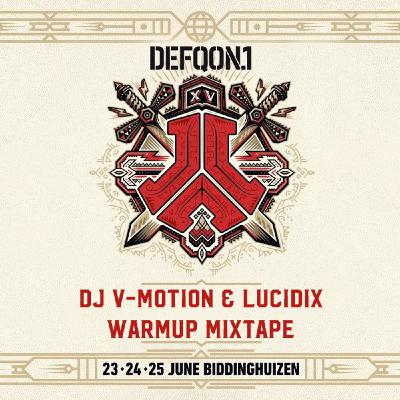 Defqon.1 2017 - Warmup Mixtape (RED Stage) | By DJ V-Motion & Lucidix