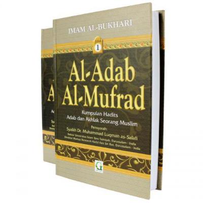 01 Adab al-Mufrad - Dr. Rozaimi Ramle 01 Adab al-Mufrad - Dr. Rozaimi Ramle