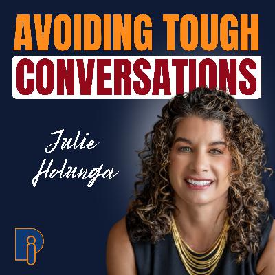Conflict Avoidance: How Avoiding Tension Undermines Your Authority - With Leadership & Culture Expert Julie Holunga Conflict Avoidance: How Avoiding Tension Undermines Your Authority - With Leadership & Culture Expert Julie Holunga