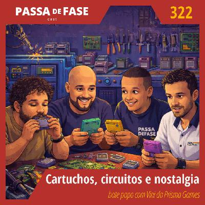 Cartuchos, circuitos e nostalgia: papo com Vini da Prisma Games Cartuchos, circuitos e nostalgia: papo com Vini da Prisma Games