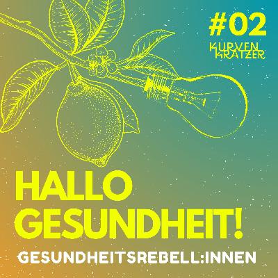 #2 Hallo Gesundheit!