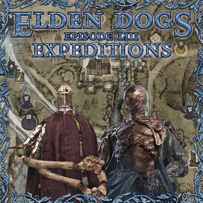 53 - Nightreign: Expeditions