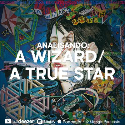 54- Analisando o A Wizard True Star de Todd Rundgren