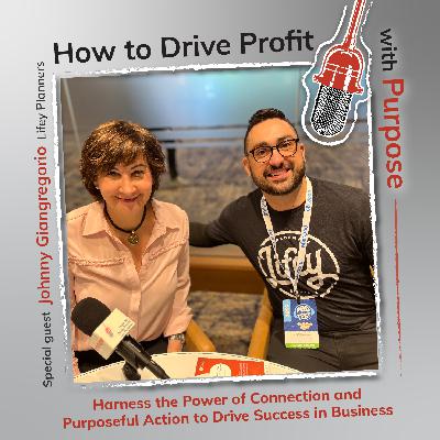 Harness the Power of Connection and Purposeful Action to Drive Success in Business