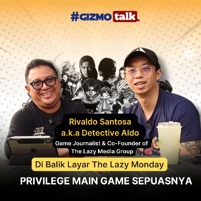 Rivaldo Santosa: Cerita Game dan The Lazy Monday | Eps 18 Rivaldo Santosa: Cerita Game dan The Lazy Monday | Eps 18