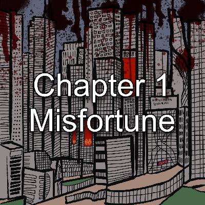 Crimson Rivers // Chapter 1 // Misfortune