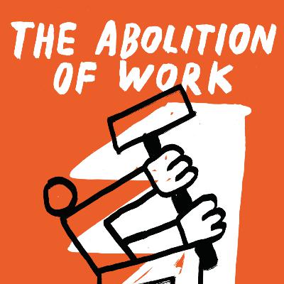 Упразднение работы. Боб Блэк.