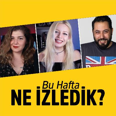 The Rings of Power 1-2. Bölüm, House of the Dragon 3. Bölüm Sohbeti | izlemePARTİSİ #3