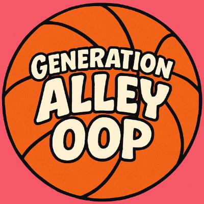 Generation Alley Oop Ep.1: Tier List