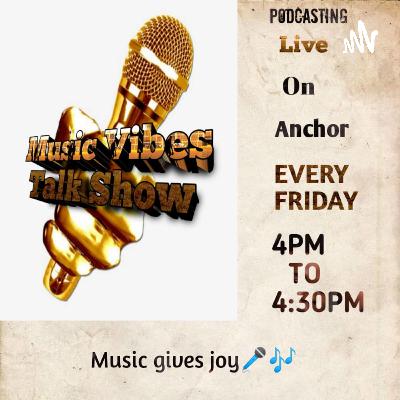 First episode on music vibe talk show First episode on music vibe talk show