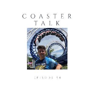 Episode 90 Coaster Talk