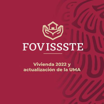 Vivienda 2022 y actualización de la UMA