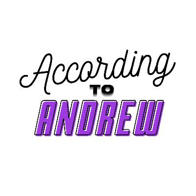 According to Andrew Episode 3: A Deeper Dive in Anti-Asian Racism According to Andrew Episode 3: A Deeper Dive in Anti-Asian Racism