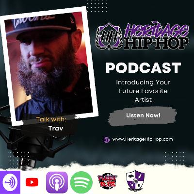 Heritage Hip-Hop Podcast Ep. 233 Travesty the Lazy Emcee | The Future of Hip-Hop & Finding Direction