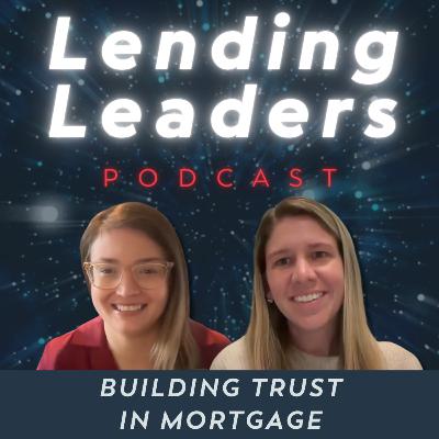 Building Trust in Mortgage