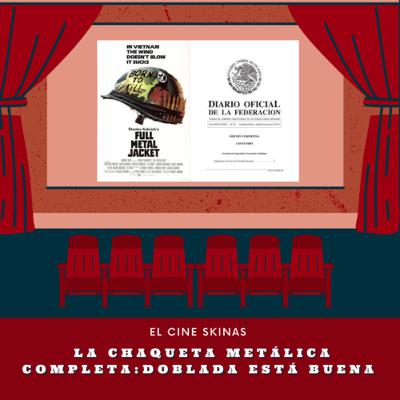 La Chaqueta Metálica Completa: doblada está buena La Chaqueta Metálica Completa: doblada está buena