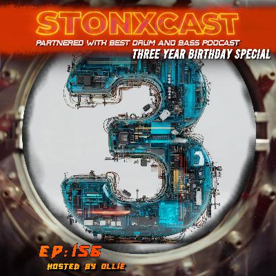 Stonxcast Episode 156 - 3 Year Special
