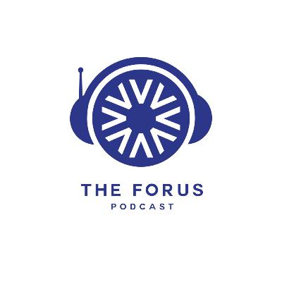 The FORUS Podcast