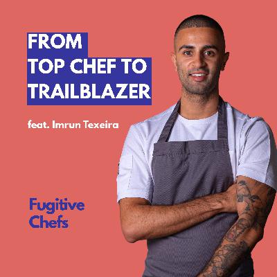 Not Just a Chef: Imrun Texeira’s Stand for Change