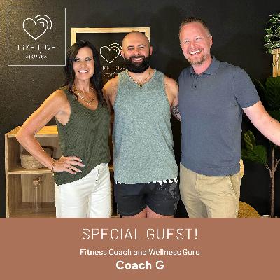 Building Strength in Fitness and Relationships with Coach G
