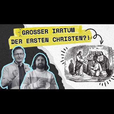 Ist das Christentum eine gescheiterte Endzeitsekte?