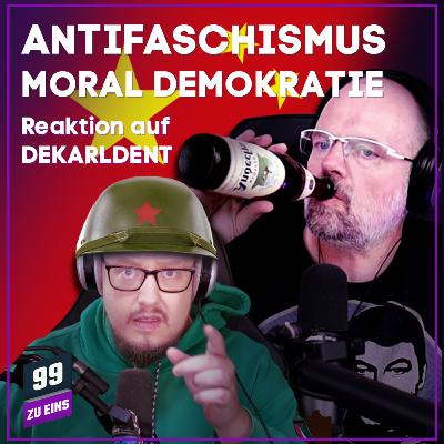 Episode 543: Deutschland Deine Streamer: Dekarldent - mit Jean und Max - 99 ZU EINS - Ep. 543