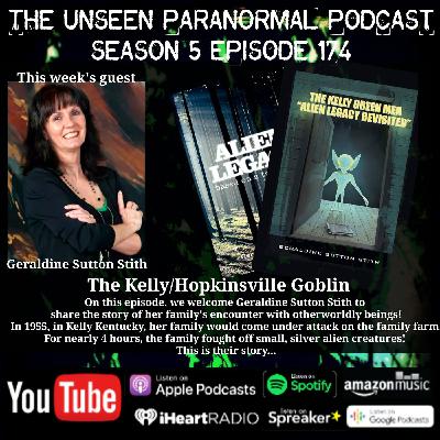 The Hopkinsville Goblin Incident/Kelly Green Men with Geraldine Sutton Stith