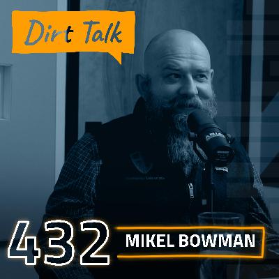 Mikel Bowman w/ Bowman Legacies – DT 432
