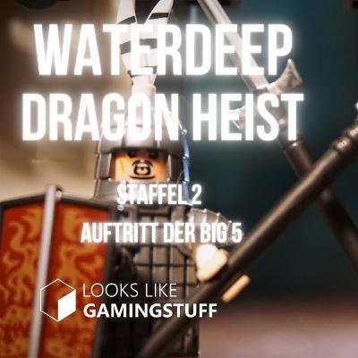 Die Big 5 - Pen and Paper- Waterdeep Dragon Heist-DnD Deutsch - Staffel 2 Folge 9 Die Big 5 - Pen and Paper- Waterdeep Dragon Heist-DnD Deutsch - Staffel 2 Folge 9