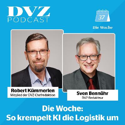 Die Woche: So krempelt KI die Logistik um