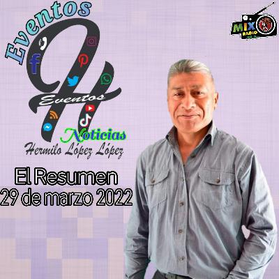 Eventos H Noticias 29/03/22