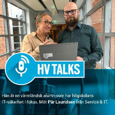 HV Talks Avsnitt 15: Pär Lauridsen, säkerhetssamordnare