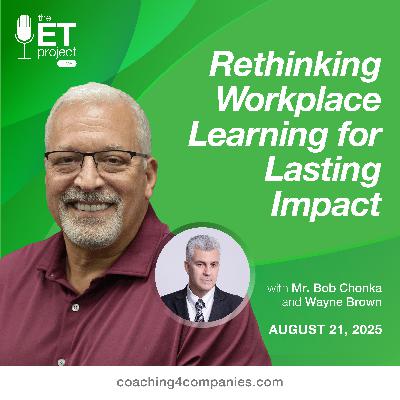 Rethinking Workplace Learning for Lasting Impact Rethinking Workplace Learning for Lasting Impact